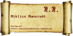 Miklics Manszvét névjegykártya